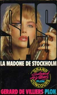 La madone de Stockholm - Gérard De Villiers -  SAS - Livre