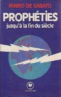 Prophéties jusqu'à la fin du siècle - Mario De Sabato -  Service - Livre