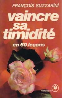Vaincre sa timidité - François Suzzarini -  Service - Livre