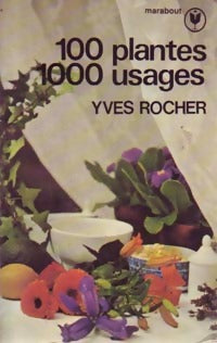 100 plantes, 1000 usages - Yves Rocher -  Service - Livre