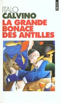 La grande bonace des Antilles - Italo Calvino -  Points - Livre
