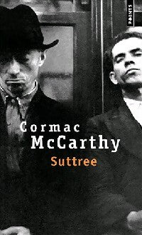 Suttree - Cormac McCarthy -  Points - Livre