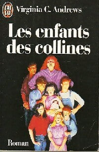La saga de Heaven Tome I : Les enfants des collines - Virginia Cleo Andrews -  J'ai Lu - Livre