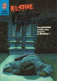 Premier rendez-vous - Robert Lawrence Stine -  J'ai Lu - Livre