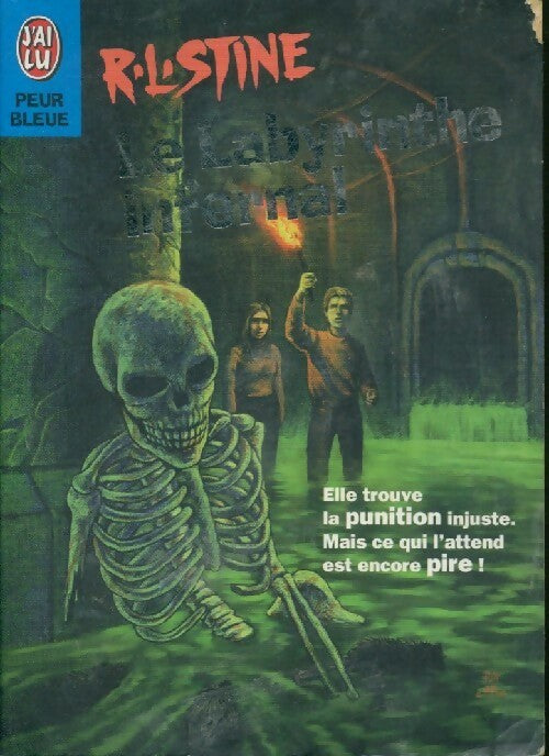 Le labyrinthe infernal - Robert Lawrence Stine -  J'ai Lu - Livre