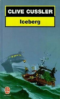 Iceberg - Clive Cussler -  Le Livre de Poche - Livre