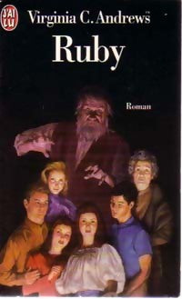 La famille Landry Tome I : Ruby - Virginia Cleo Andrews -  J'ai Lu - Livre