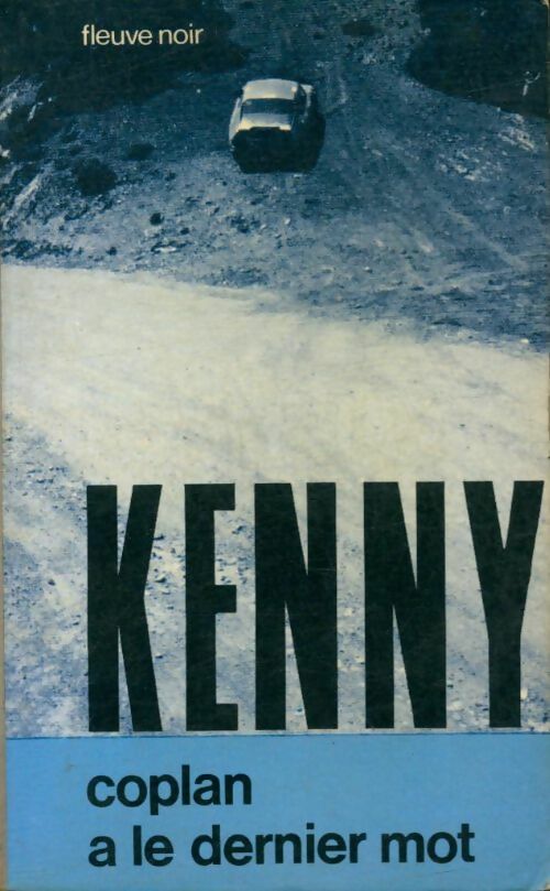 Coplan a le dernier mot - Paul Kenny -  Kenny - Livre