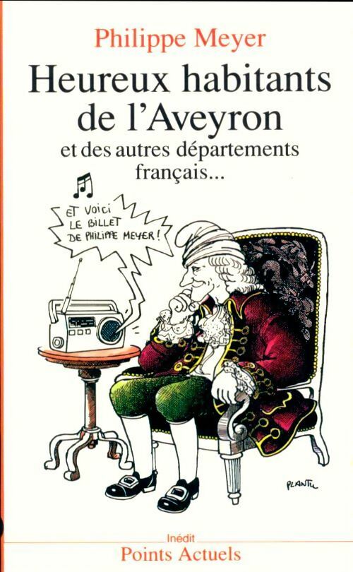 Heureux habitants de l'Aveyron - Philippe Meyer -  Points Actuels - Livre