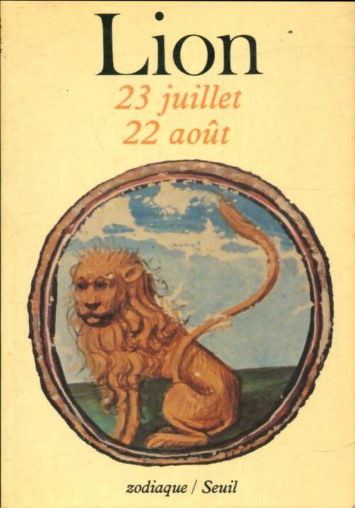 Lion - André Barbault -  Zodiaque - Livre