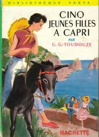 Cinq jeunes filles à Capri - Georges-Gustave Toudouze -  Bibliothèque verte (2ème série) - Livre
