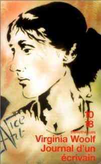 Journal d'un écrivain - Virginia Woolf -  10-18 - Livre
