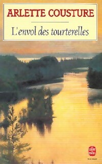 L'envol des tourterelles - Arlette Cousture -  Le Livre de Poche - Livre