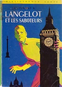 Langelot et les saboteurs - Lieutenant X -  Bibliothèque verte (2ème série) - Livre