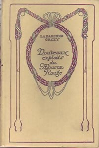 Nouveaux exploits du Mouron Rouge - Baronne Orczy -  Nelson - Livre