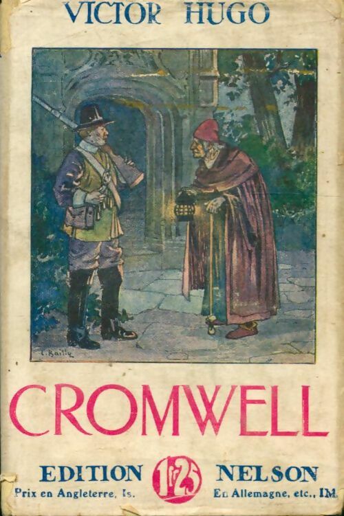 Cromwell - Victor Hugo -  Victor Hugo - Livre