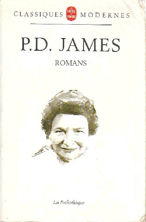 Romans - Phyllis Dorothy James -  La Pochothèque - Livre