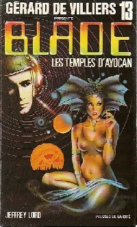 Les temples d'Ayocan - Jeffrey Lord -  Blade - Livre