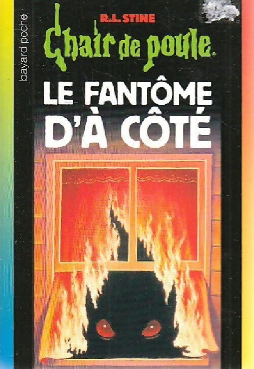 Le fantôme d'à côté - Robert Lawrence Stine -  Chair de Poule - Livre