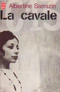 La cavale - Albertine Sarrazin -  Le Livre de Poche - Livre