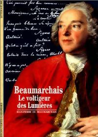 Beaumarchais, le voltigeur des lumières - Jean-Pierre De Beaumarchais -  Découvertes Gallimard - Livre