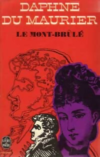 Le mont-brûlé - Daphne Du Maurier -  Le Livre de Poche - Livre