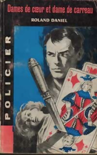 Dames de coeur et dame de carreau - Roland Daniel -  Les carnets des Services Secrets - Livre