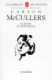 Romans et Nouvelles - Carson McCullers -  La Pochothèque - Livre