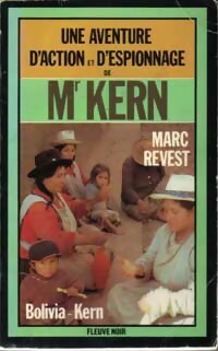 Bolivia-Kern - Marc Revest -  Espionnage - Livre