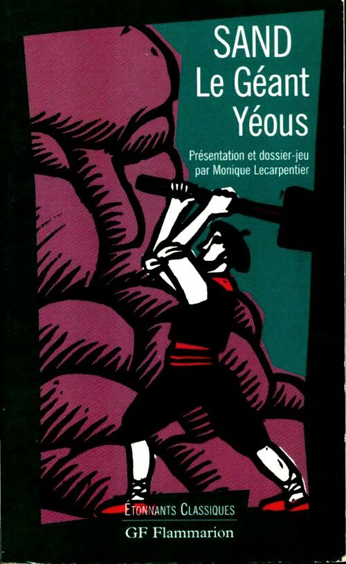 Le Géant Yéous - George Sand -  Etonnants classiques - Livre