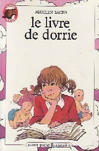 Le livre de Dorrie - Marilyn Sachs -  Castor Poche - Livre