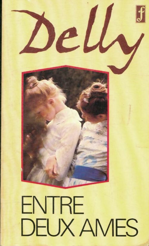 Entre deux âmes - Delly -  Pocket - Livre