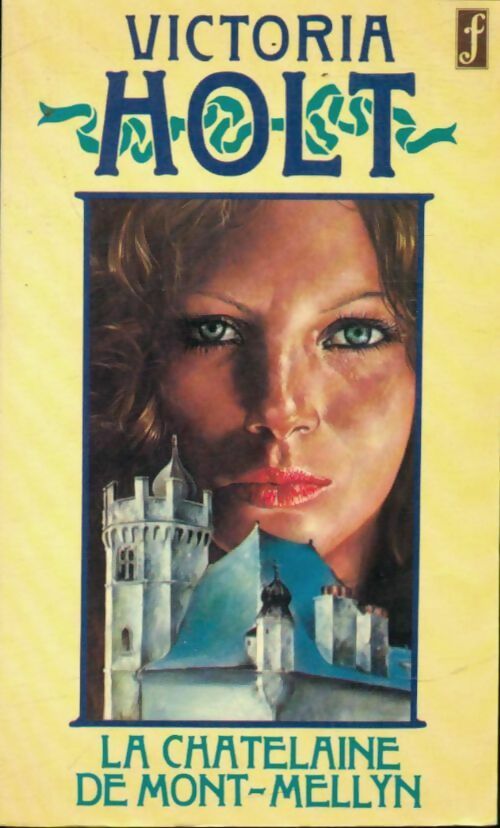 La châtelaine de Mont-Mellyn - Victoria Holt -  Pocket - Livre