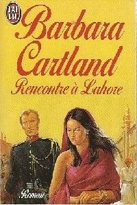 Rencontre à Lahore - Barbara Cartland -  J'ai Lu - Livre