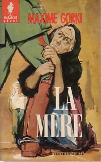 La mère - Maxime Gorki -  Géant - Livre
