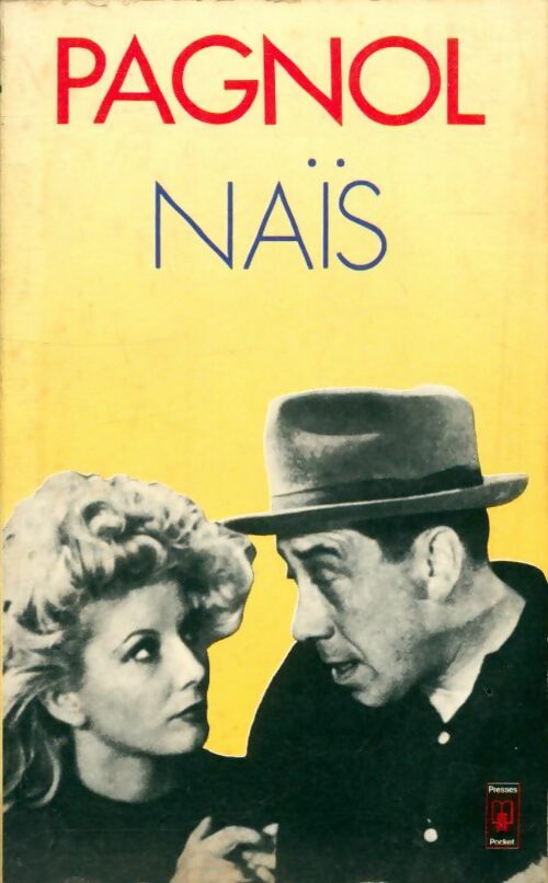 Naïs - Marcel Pagnol -  Pocket - Livre