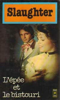 L'épée et le bistouri - Frank Gill Slaughter -  Pocket - Livre