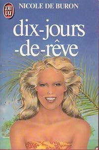 Dix-jours-de-rêve - Nicole De Buron -  J'ai Lu - Livre