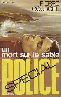 Un mort sur le sable - Pierre Courcel -  Spécial-Police - Livre