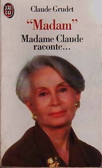 Madam - Claude Grudet -  J'ai Lu - Livre