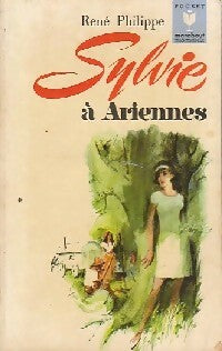 Sylvie à Ariennes - René Philippe -  Marabout Mademoiselle - Livre