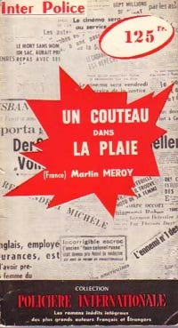 Un couteau dans la plaie - Martin Méroy -  Inter-Police - Livre