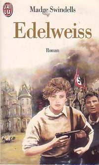 Edelweiss - Madge Swindells -  J'ai Lu - Livre