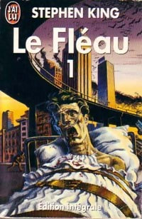 Le fléau Tome I - Stephen King -  J'ai Lu - Livre