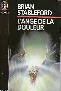 L'ange de la douleur - Brian Michael Stableford -  J'ai Lu - Livre