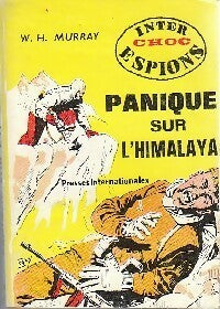 Panique sur l'Himalaya - William Murray -  Espions Choc - Livre