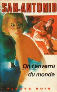 On t'enverra du monde - San-Antonio -  Spécial-Police - Livre