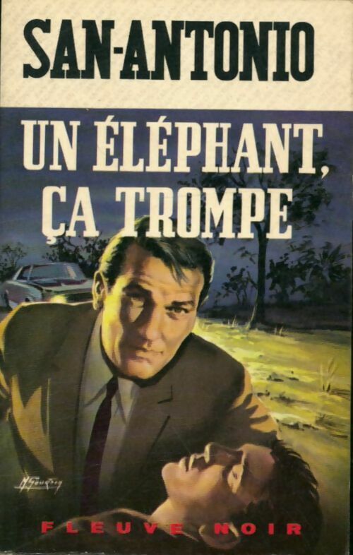 Un éléphant, ça trompe - San-Antonio -  Spécial-Police - Livre