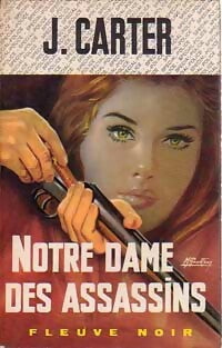 Notre-Dame des assassins - James Carter -  Spécial-Police - Livre