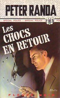 Les chocs en retour - Peter Randa -  Spécial-Police - Livre